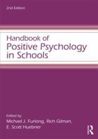 Handbook of Positive Psychology in Schools 0805863621 Book Cover