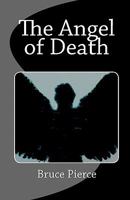 The Angel of Death 1460966767 Book Cover