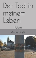 Der Tod in meinem Leben: Fatum B099T23Z4Y Book Cover