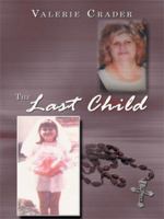 The Last Child 1434388433 Book Cover