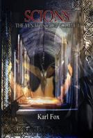 Scions: The Venatus Saga Volume I 1505326583 Book Cover