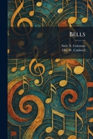 Bells 102529727X Book Cover