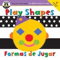 Begin Smart™ Play Shapes 1934618101 Book Cover