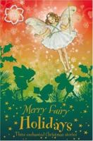 Merry Fairy Holidays: Three Enchanted Christmas Stories 0723259720 Book Cover