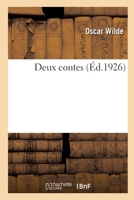 Deux contes 2329738609 Book Cover