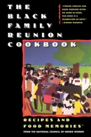 The Black Family Reunion Cookbook: Recipes and Food Memories 0671796291 Book Cover