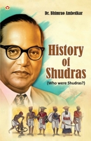 History of Shudras: Who Were Shudras? 9363182479 Book Cover