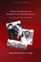 Violence, Periodization and Definition of the Cultural Revolution 9004360468 Book Cover