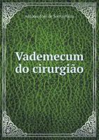 Vademecum Do Cirurgiao 5518942087 Book Cover