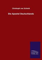 Die Apostel Deutschlands 3846021628 Book Cover
