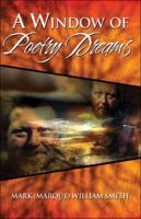 A Window of Poetry Dreams 1608136337 Book Cover