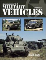 Standard Catalog of U.S. Military Vehicles (Standard Catalog of Us Military Vehicles) 087349508X Book Cover