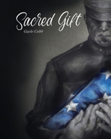 Sacred Gift B0FG4GNN8G Book Cover