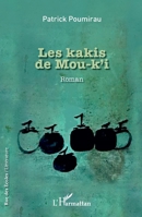 Les kakis de Mou-k'i (Rue Des Écoles) (French Edition) 2140275322 Book Cover