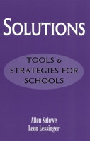 Solutions: Tools and Strategies for Schools 0810842858 Book Cover