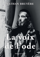 La voix de l'ode (French Edition) 2371586668 Book Cover