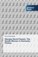 Georgia Davis Powers: The Gentle Woman in Kentucky Politics 3639711300 Book Cover
