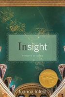Insight: Moments of Being 0981550932 Book Cover