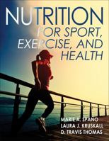 Nutrition for Sport, Exercise, and Health 1450414877 Book Cover