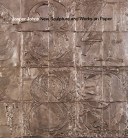 Jasper Johns: New Sculpture and Works on Paper 1880146576 Book Cover