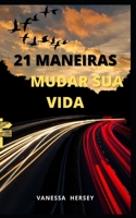 21 Maneiras de Mudar Sua Vida null Book Cover