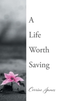 A Life Worth Saving B0CC3QXKJR Book Cover