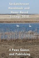 Saskatchewan Handmade and Home-Based Listing 2018 1988345782 Book Cover