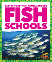 Fish Schools 1641288450 Book Cover