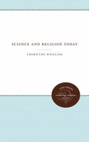 Science and Religion Today 1469644924 Book Cover