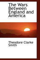 The wars between England and America 9353290511 Book Cover