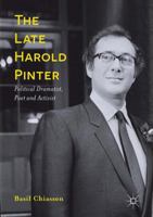 The Late Harold Pinter: Political Dramatist, Poet and Activist 1137508159 Book Cover