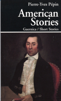 American Stories (Prose Series 28) 0920717969 Book Cover
