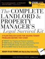 The Complete Landlord & Property Manager's Legal Survival Kit 1572487100 Book Cover