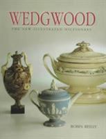 Wedgwood - The New Illustrated Dictionary 1851492097 Book Cover