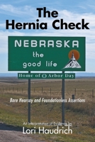 The Hernia Check: Bare Hearsay and Foundationless Assertions B0GTX783XP Book Cover
