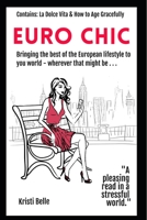 Euro Chic B086PVSM5X Book Cover