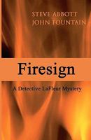 Firesign: A Detective LaFleur Mystery 1453823174 Book Cover