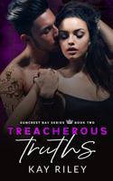 Treacherous Truths: Suncrest Bay Series Book 2 1737567431 Book Cover