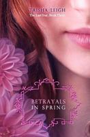 Betrayals in Spring 1480140139 Book Cover