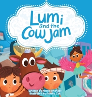 Lumi and the Cow Jam (The Lumiverse) 1068354356 Book Cover
