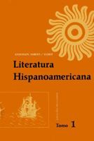 Literatura Hispanoamericana: Antología e introducción histórica 047000293X Book Cover