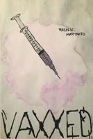 Vaxxed 1387574930 Book Cover