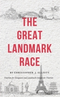 The Great Landmark Race 0648955621 Book Cover