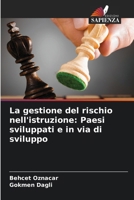 La gestione del rischio nell'istruzione: Paesi sviluppati e in via di sviluppo (Italian Edition) 6208154219 Book Cover