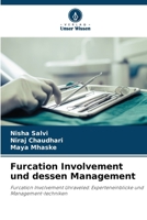 Furcation Involvement und dessen Management: Furcation Involvement Unraveled: Experteneinblicke und Management-techniken (German Edition) 6206834808 Book Cover