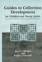 Guides to Collection Development for Children and Young Adults: 1563085321 Book Cover