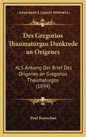Des Gregorios Thaumaturgos Dankrede an Origenes 1248340752 Book Cover