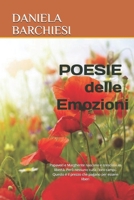 POESIE delle Emozioni: Papaveri e Margherite nascono e crescono in libert�. Per� nessuno cura i loro campi. Questo � il prezzo che pagano per essere liberi 1654039675 Book Cover