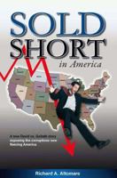 Sold Short in America 0615406203 Book Cover