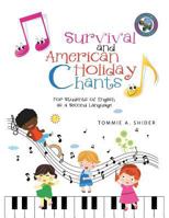 Survival and American Holiday Chants 1684098475 Book Cover